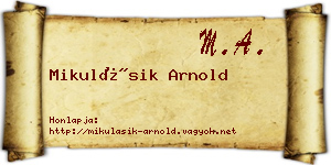 Mikulásik Arnold névjegykártya